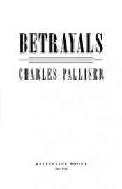 book cover of Betrayals by Charles Palliser