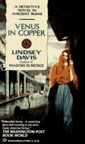 book cover of Venus in Copper by Lindsey Davis
