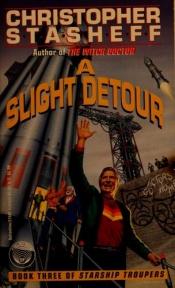 book cover of A Slight Detour by Christopher Stasheff