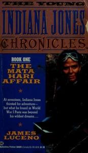 book cover of The Mata Hari Affair (The Young Indiana Jones Chronicles, Book 1) by James Luceno
