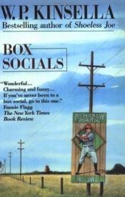 book cover of Box socials by W. P. Kinsella