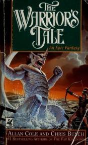 book cover of The Warrior's Tale (The Far Kingdoms 3) by Allan Cole