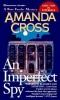 An Imperfect Spy (Kate Fansler Novels (Paperback))