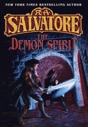 book cover of The Demon Spirit (DemonWars, Book 2) by R. A. Salvatore