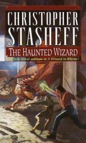 book cover of The Haunted Wizard by Christopher Stasheff