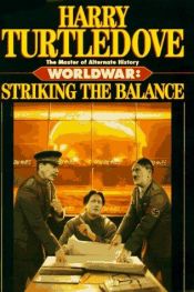 book cover of Worldwar: Striking the Balance by 해리 터틀도브
