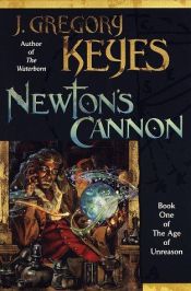 book cover of Newton's Cannon by Greg Keyes