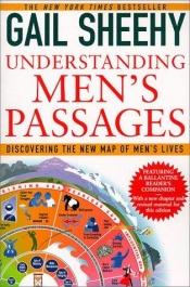 book cover of Understanding Men's Passages : Discovering the New Map of Men's Lives by Gail Sheehy