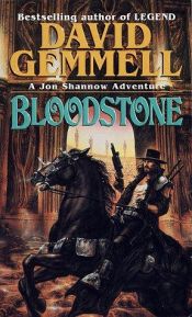 book cover of Bloodstone (Jon Shannow Novel) by David Gemmell