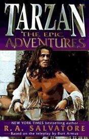book cover of Tarzan: The Epic Adventures by R. A. Salvatore