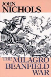 book cover of Milagro Beanfield War by John Nichols