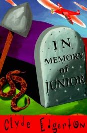 book cover of In Memory of Junior by Clyde Edgerton