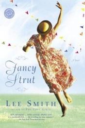 book cover of Fancy Strut by Lee Smith