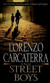 book cover of Street boys by Lorenzo Carcaterra