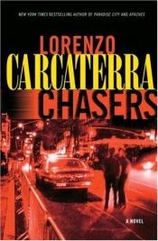 book cover of Chasers by Lorenzo Carcaterra