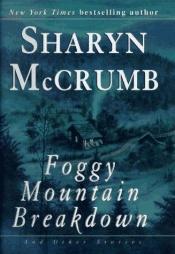 book cover of Foggy Mountain breakdown and other stories by Sharyn McCrumb