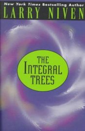 book cover of The Integral Trees by Λάρι Νίβεν
