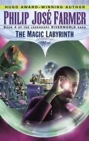 book cover of Le Labyrinthe magique by Philip José Farmer