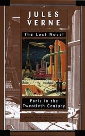 book cover of Párizs a XX. században regény by Jules Verne|Richard P. Howard