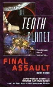 book cover of The Tenth Planet: Final Assault #3 by Sandy Schofield