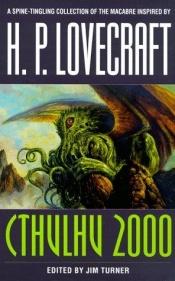 book cover of Cthulhu 2000 : příběhy z končin nezemského děsu inspiroval H.P. Lovecraft by Various