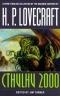 Cthulhu 2000 : příběhy z končin nezemského děsu inspiroval H.P. Lovecraft