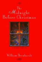 book cover of The Midnight Before Christmas: A Holiday Thriller by William Bernhardt