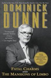 book cover of Fatal charms and other tales of today by Dominick Dunne
