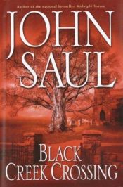 book cover of Black Creek Crossing by John Saul