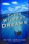 Their Wildest Dreams: A Novel (2003)