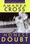 Honest Doubt (A Kate Fansler Mystery)