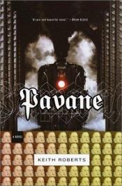 book cover of Pavane by Keith Roberts