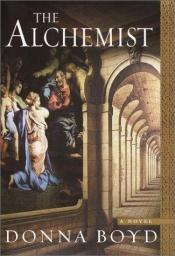 book cover of The Alchemist by Donna Boyd