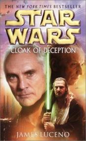 book cover of Star Wars: De Dreiging Van De Sith (Cloak Of Deception) by James Luceno