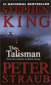 book cover of O Talismã by Peter Straub|Stephen King