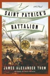 book cover of Saint Patrick's Battalion by James Alexander Thom