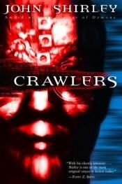 book cover of Crawlers by John Shirley