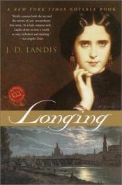 book cover of Longing by J.D. Landis