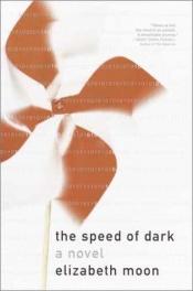 book cover of Speed of Dark by Элизабет Мун