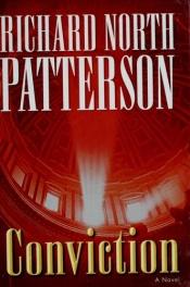 book cover of Conviction (Christopher Paget Series #4) by Richard North Patterson
