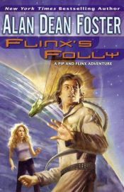 book cover of Flinx's Folly by Άλαν Ντιν Φόστερ