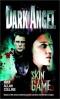 Dark Angel - Skin game, Band 2