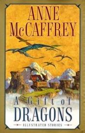 book cover of A Gift of Dragons by Anne McCaffrey
