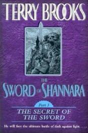 book cover of The secret of the sword by Terry Brooks