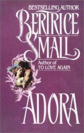 book cover of Adora by Bertrice Small