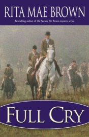 book cover of Full Cry:(Foxhunting Mysteries) by Rita Mae Brown