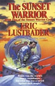 book cover of The Sunset Warrior by Eric Van Lustbader