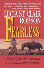 book cover of Fearless by Lucia St. Clair Robson