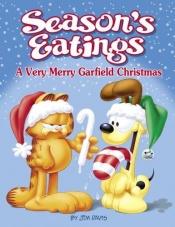 book cover of Season's Eatings: A Very Merry Garfield Christmas (Garfield Classics (Paperback)) by Jim Davis