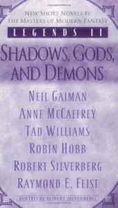 book cover of Legends II: Shadows, Gods, and Demons (Short Novels by the Masters of Modern Fantasy) by Robert Silverberg